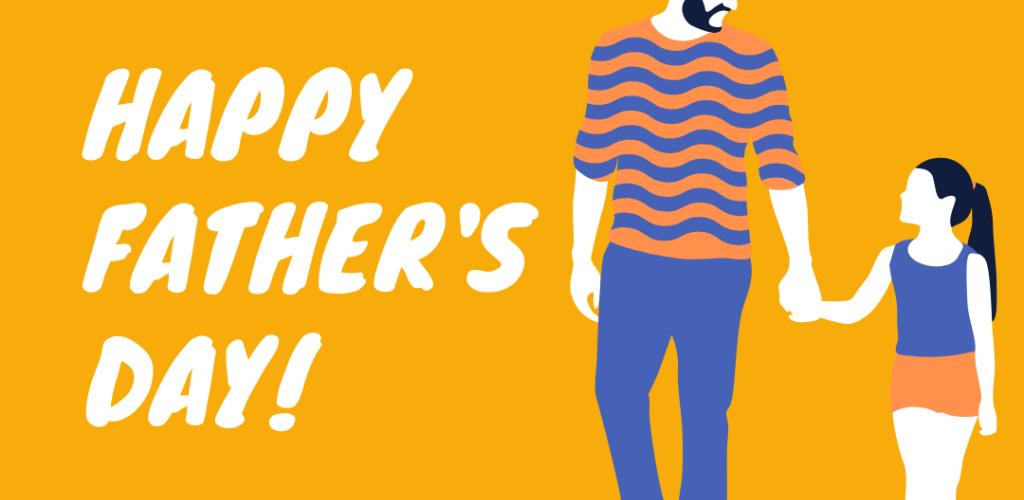 Father's Day Is Around The Corner