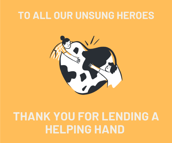 To All Our Unsung Heroes